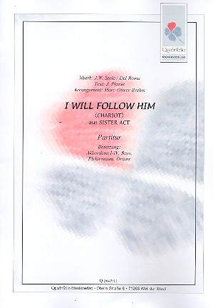 I will follow him: