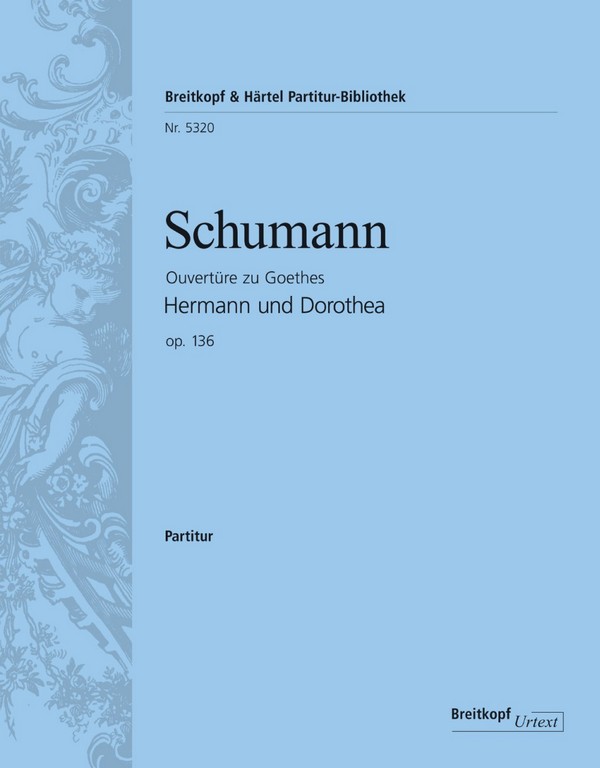 Ouvertüre zu Hermann und Dorothea op.136