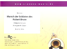 Marsch der Soldaten des Robert Bruce