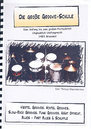 Die große Groove-Schule