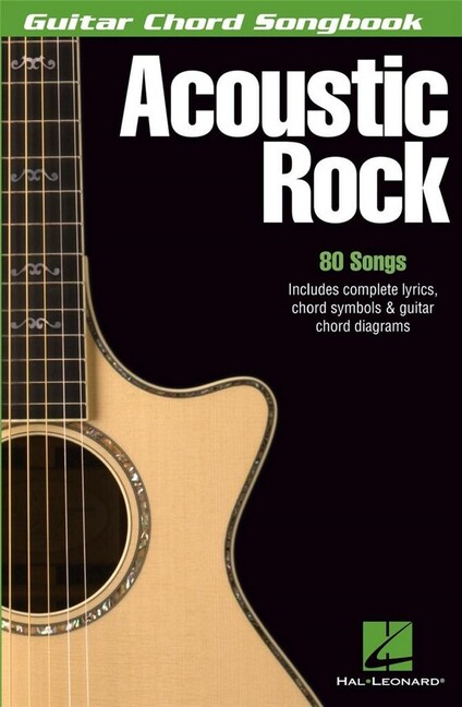 Acoustik Rock: Guitar Chord Songbook