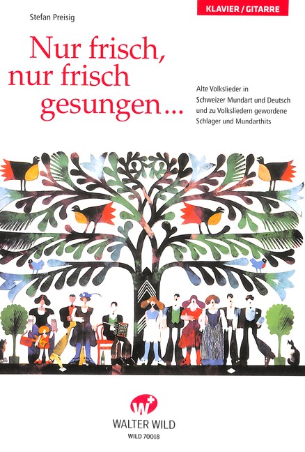 Nur frisch, nur frisch gesungen