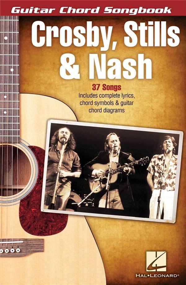 Crosby Stills & Nash: guitar chord songbook