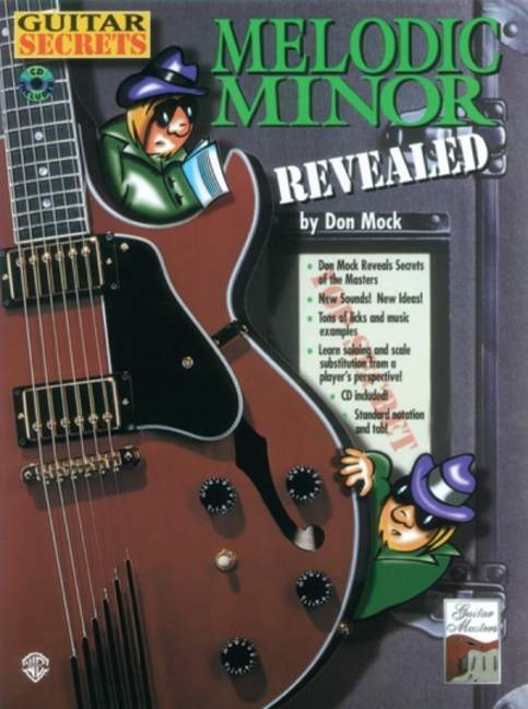Guitar Secrets - Melodic Minor revealed (+CD):