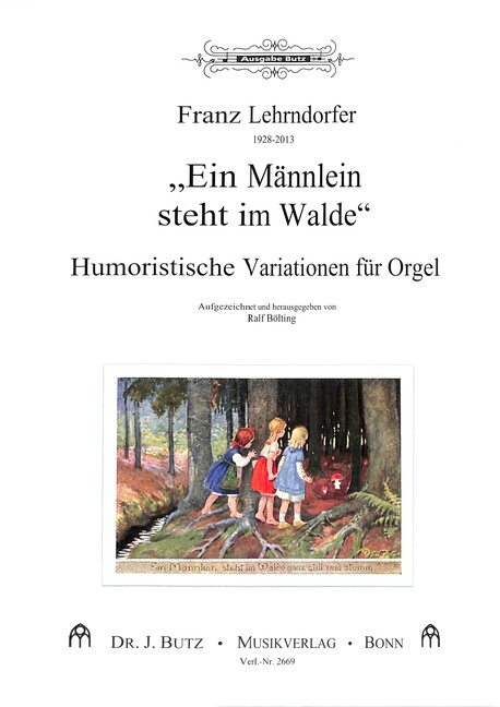 Humoristische Variationen über 'Ein Männlein steht im Walde'