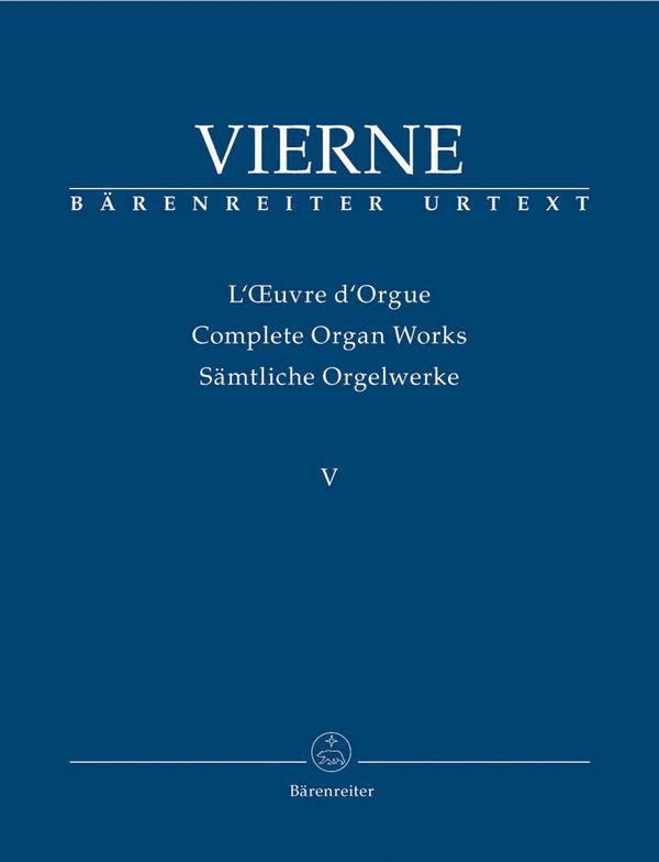 Sämtliche Orgelwerke Band 5