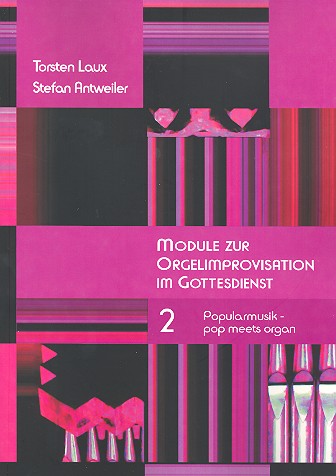 Module zur Orgelimprovisation Band 2