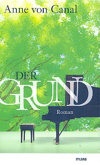 Der Grund Roman