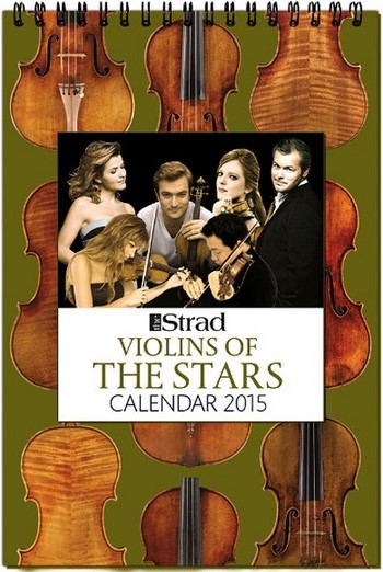 The Strad-Kalender 2015 - Violins of the Stars