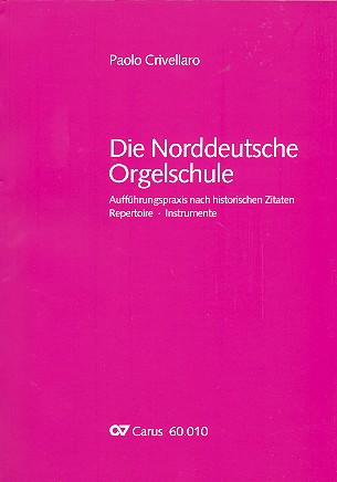 Die Norddeutsche Orgelschule