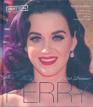 Katy Perry - Rebel Dreamer