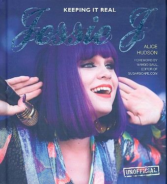 Jessie J. - Keeping it real