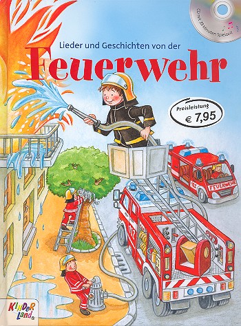 Lieder und Geschichten von der Feuerwehr (+CD)