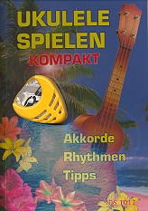 Ukulele spielen kompakt (+Plektrenhalter +Plektrum)