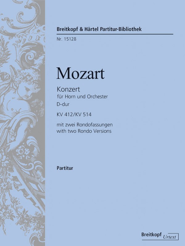 Konzert D-Dur Nr.1 KV412 (KV514) mit 2 Rondo-Fassungen