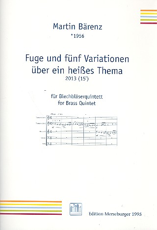 Fuge und 5 Variationen über ein heißes Thema