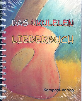 Das Ukulelen-Liederbuch