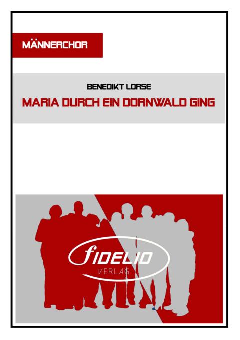 Maria durch ein Dornwald ging