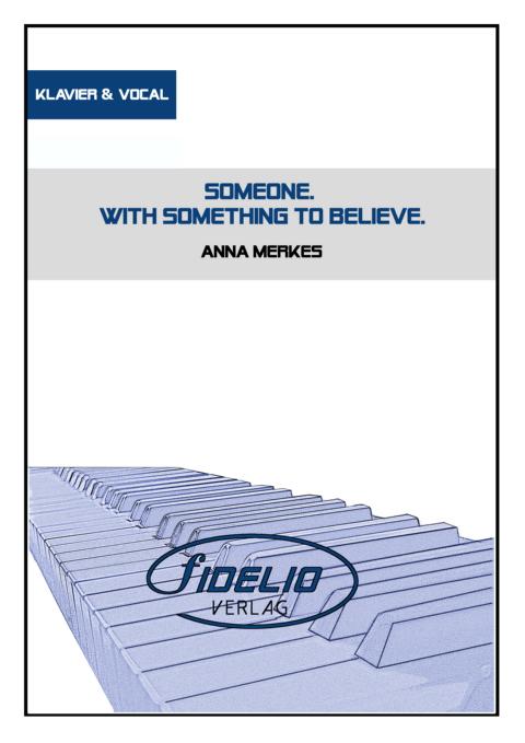 Someone with Something to believe: