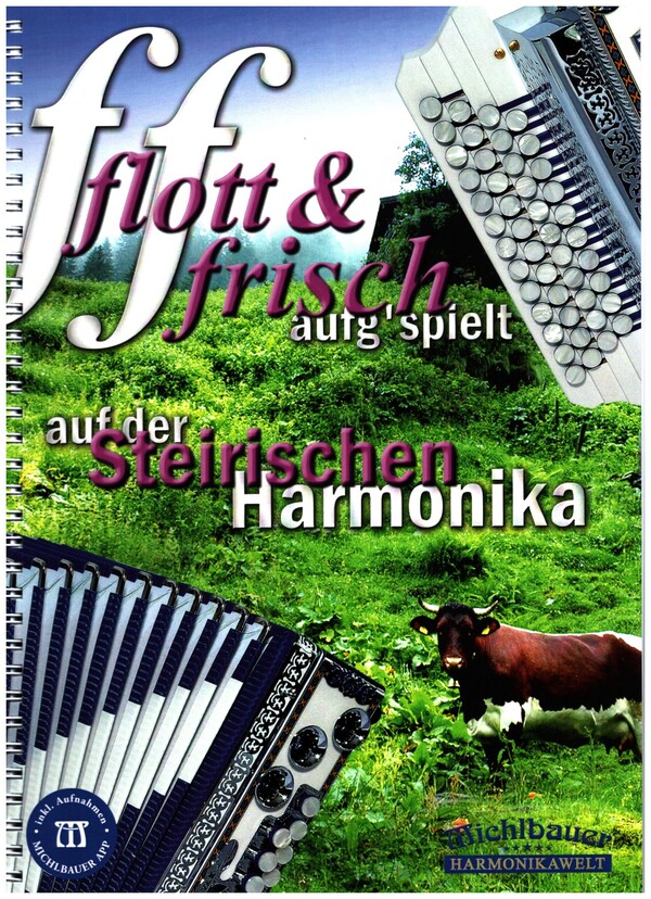 Flott und frisch aufg'spielt