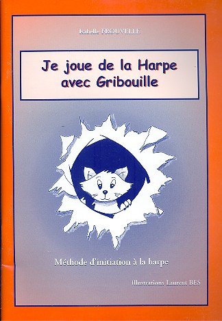 Je joue la harpe avec Gribouille