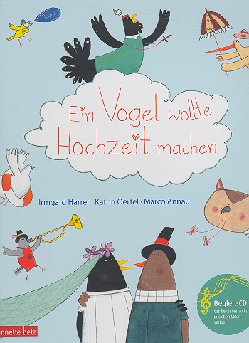Ein Vogel wollte Hochzeit machen (+CD)