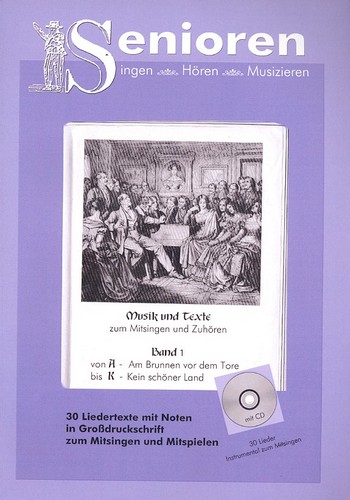 Musik und Texte zum Mitsingen und Zuhören Band 1 (A-K) (+CD)