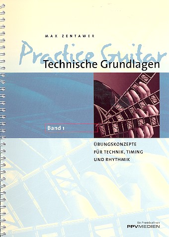 Practice Guitar Band 1 - Technische Grundlagen