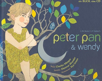 Peter Pan und Wendy (+CD)