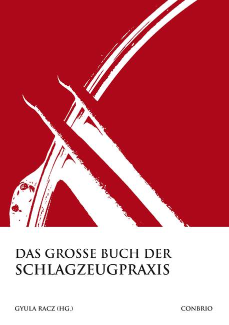 Das große Buch der Schlagzeugpaxis