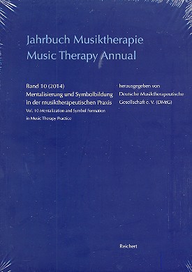 Jahrbuch Musiktherapie Band 10 (2014) Mentalisierung und