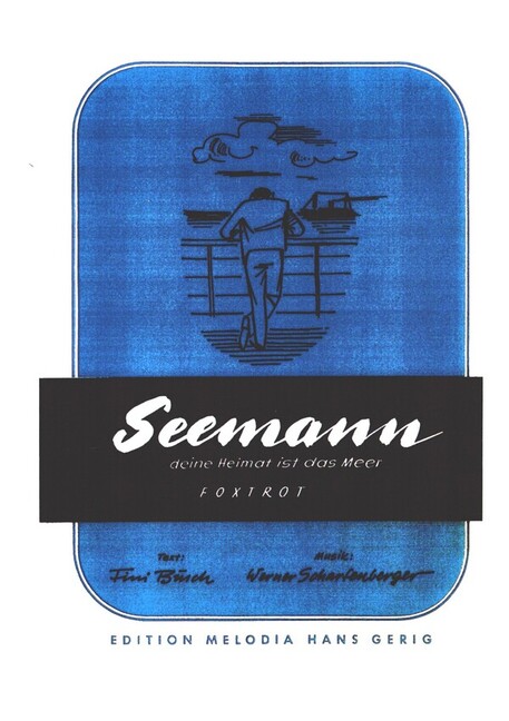 Seemann deine Heimat