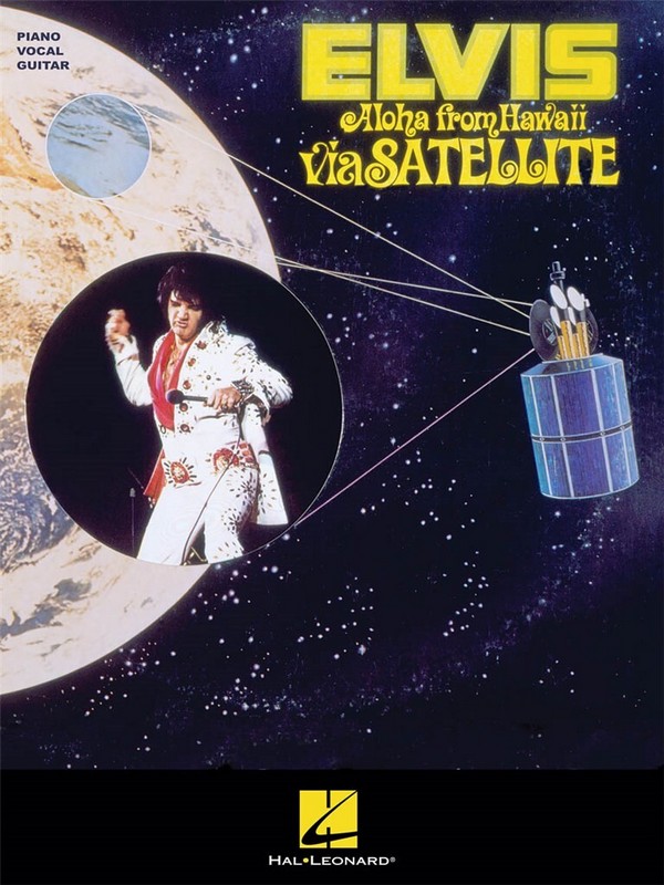 Elvis Presley - Aloha from Hawaii via Satellite