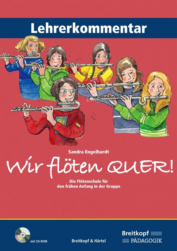 Wir flöten quer (+CD-ROM)