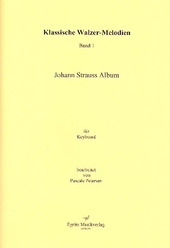 Klassische Walzer-Melodien Band 1