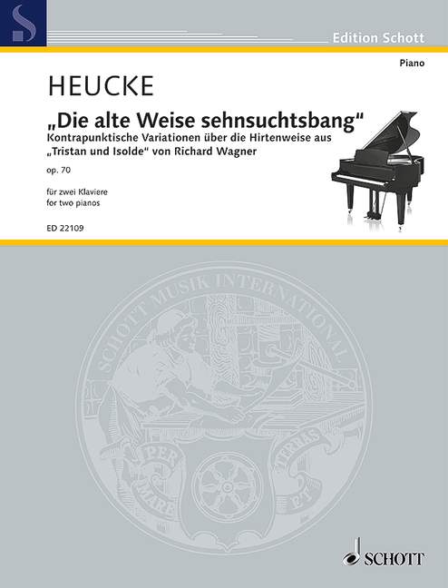 Die alte Weise sehnsuchtsbang op.70