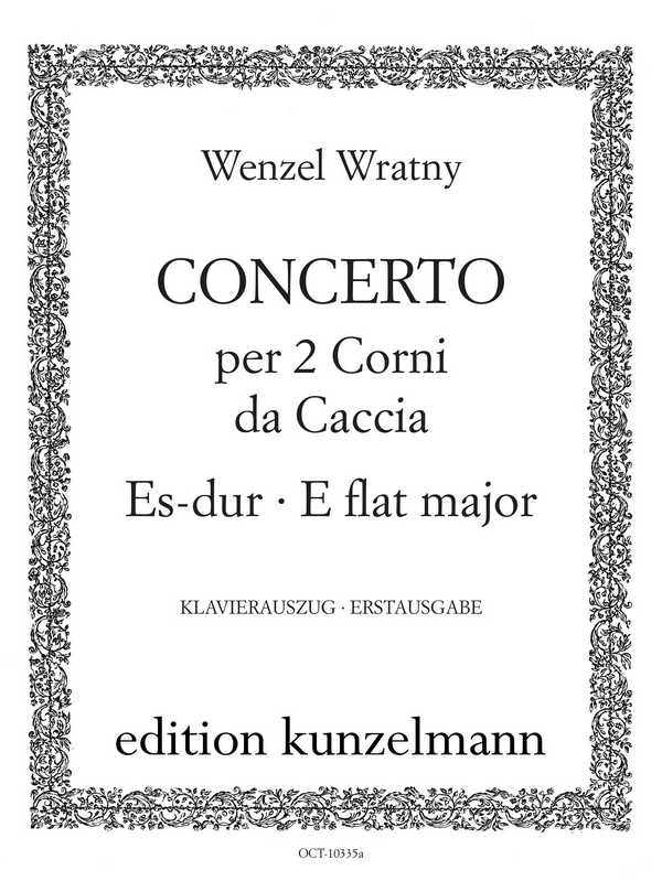 Konzert Es-Dur für 2 Corni da caccia (Jagdhörner) und Orchester