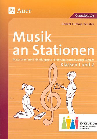 Musik an Stationen - Klassen 1 und 2 (+CD)