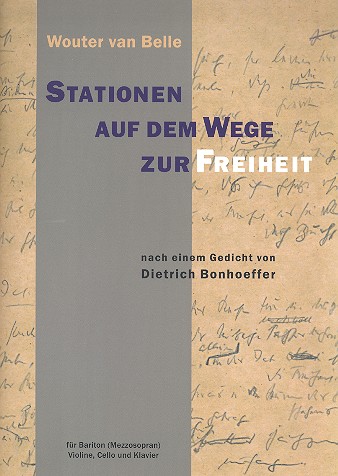 Stationen auf dem Weg zur Freiheit