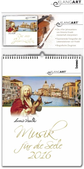 Kalender Musik für die Seele - Antonio Vivaldi 2016 (+CD)