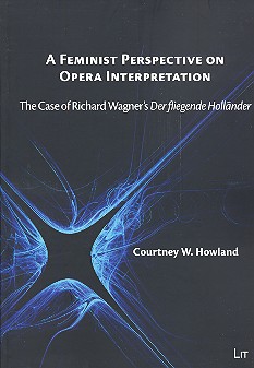 A feminist Perspective on Opera Interpretation The Case of Richard