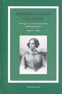 Mendelssohn-Studien Band 15 (2007)