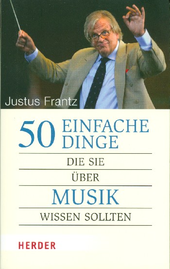 50 einfache Dinge die Sie über Musik wissen sollten