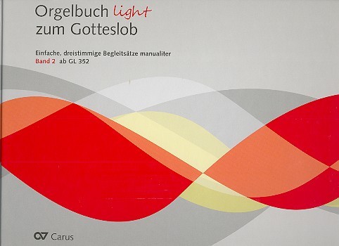 Orgelbuch light zum Gotteslob Band 2