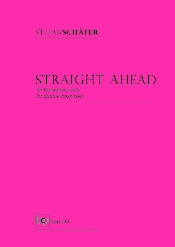Straight ahead