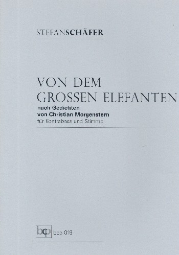 Von dem großen Elefanten