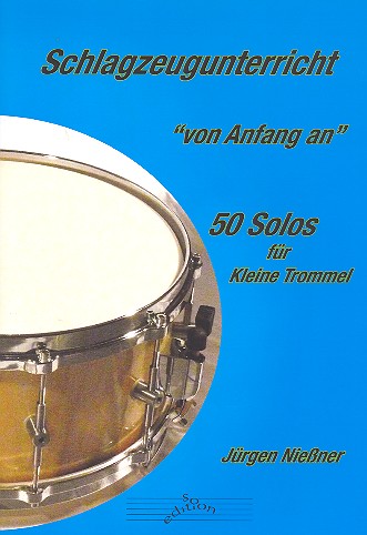 Schlagzeugunterricht von Anfang an - 50 Solos