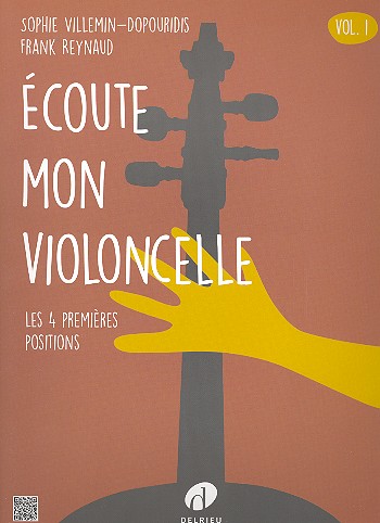 Écoute mon violoncelle vol.1