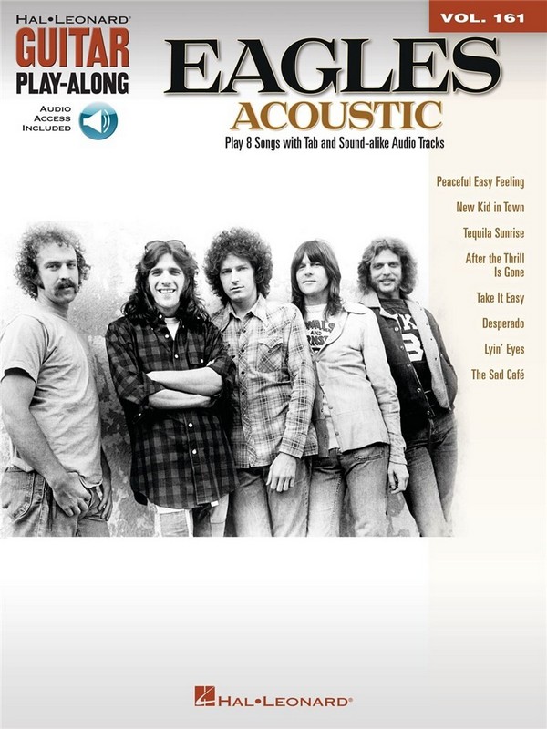 The Eagles Acoustic (+Audio Access): guitar playalong vol.161