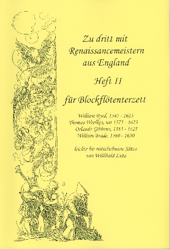 Zu dritt mit Renaissancemeistern aus England Band 2